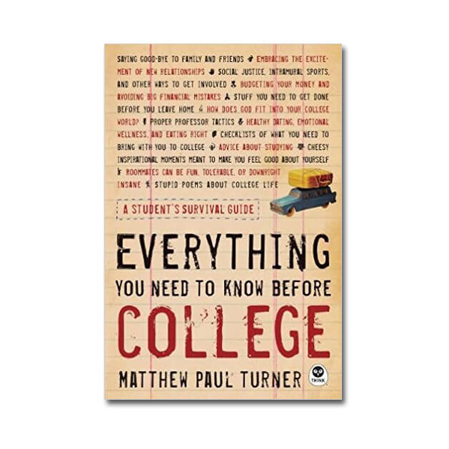 Everything You Need To Know Before College A Students Survival Guide Gift