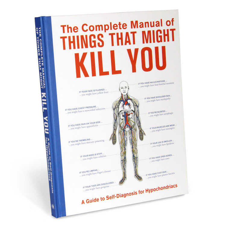 The Complete Manual Of Things That Might Kill You Gift