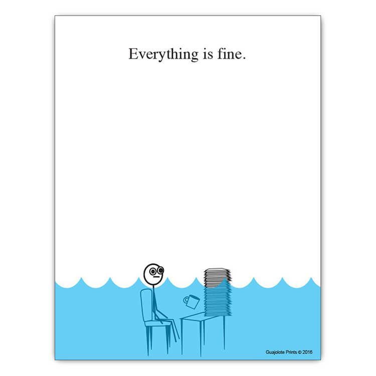Everything Is Fine Note Pad Gift Idea