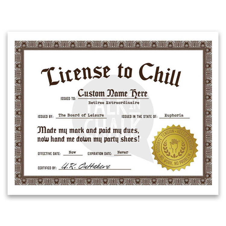 Retirement Gift License To Chill 2